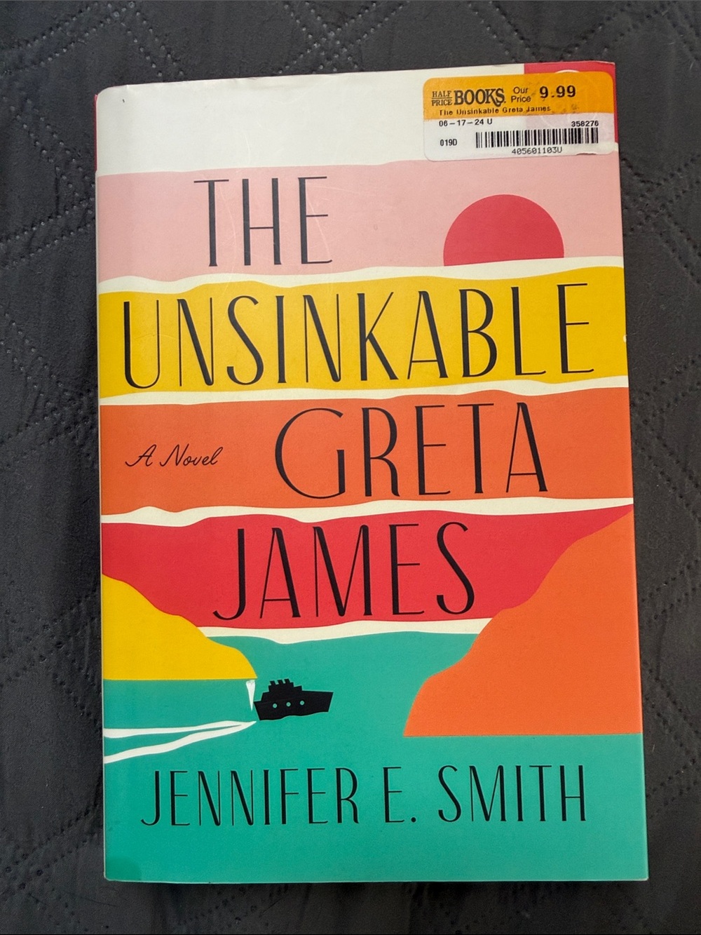 The Unsinkable Greta James by Jennifer E. Smith - Colorful Paperback